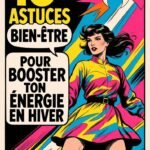 Image pop art boost energie. 10 astuces pour booster son energie en hiver. Astuces-nana.com